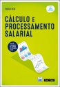 Cálculo e Processamento Salarial