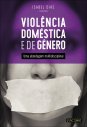 Violência Doméstica e de Género